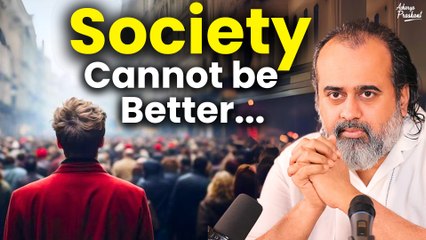 Society cannot be better than the individual || Acharya Prashant, with O.P. Jindal University (2022)