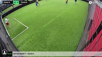 But de Zarif T - Team A