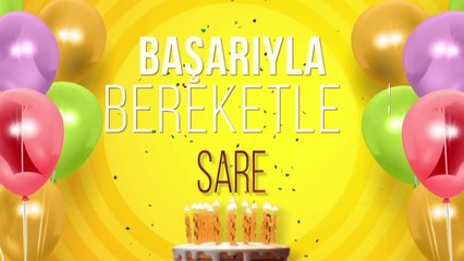 İyi ki doğdun SARE - İsme Özel Doğum Günü Şarkısı (FULL VERSİYON)