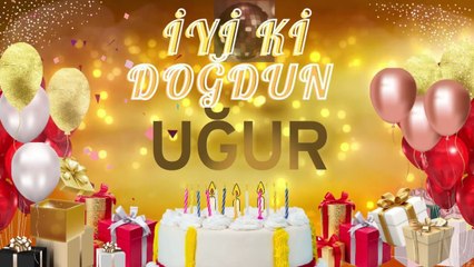 UĞUR – Ad Günün Mübarək Uğur