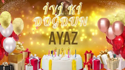 AYAZ - Doğum Günün Kutlu Olsun Ayaz