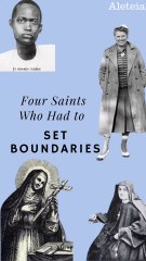 Saints Who Set Boundaries