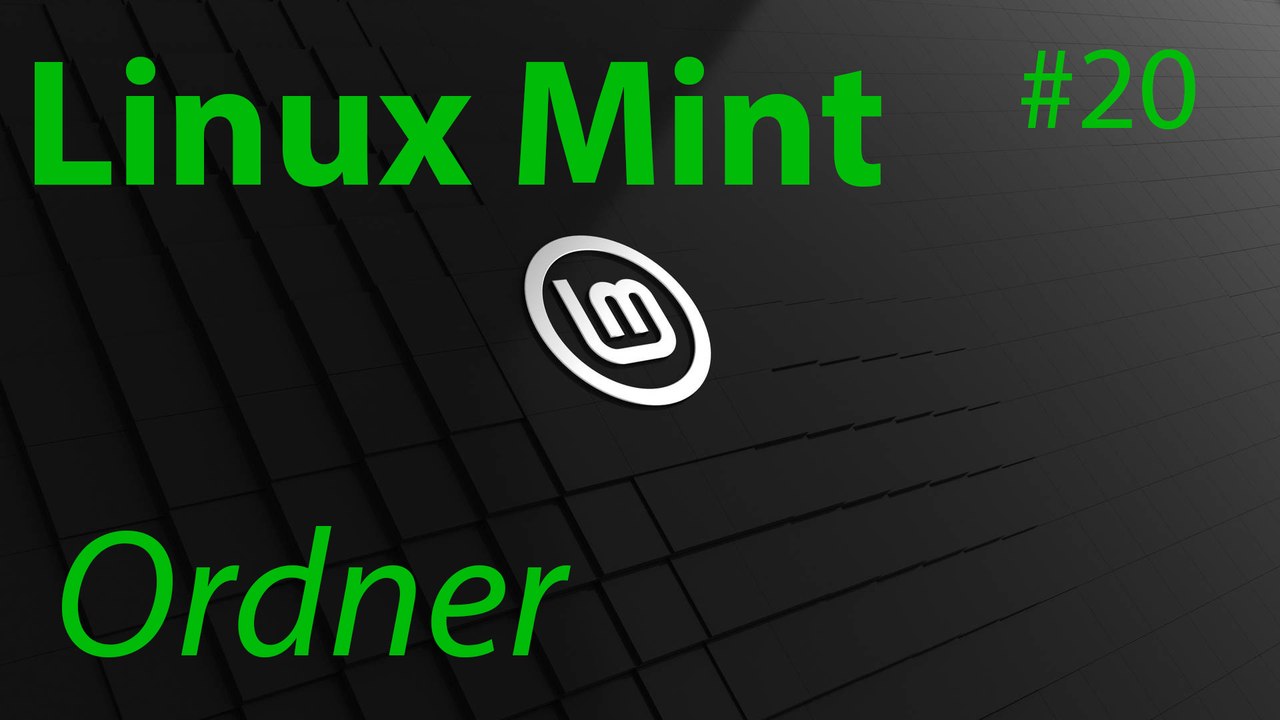 [tut] linux mint - ordner des systems [4k | de]