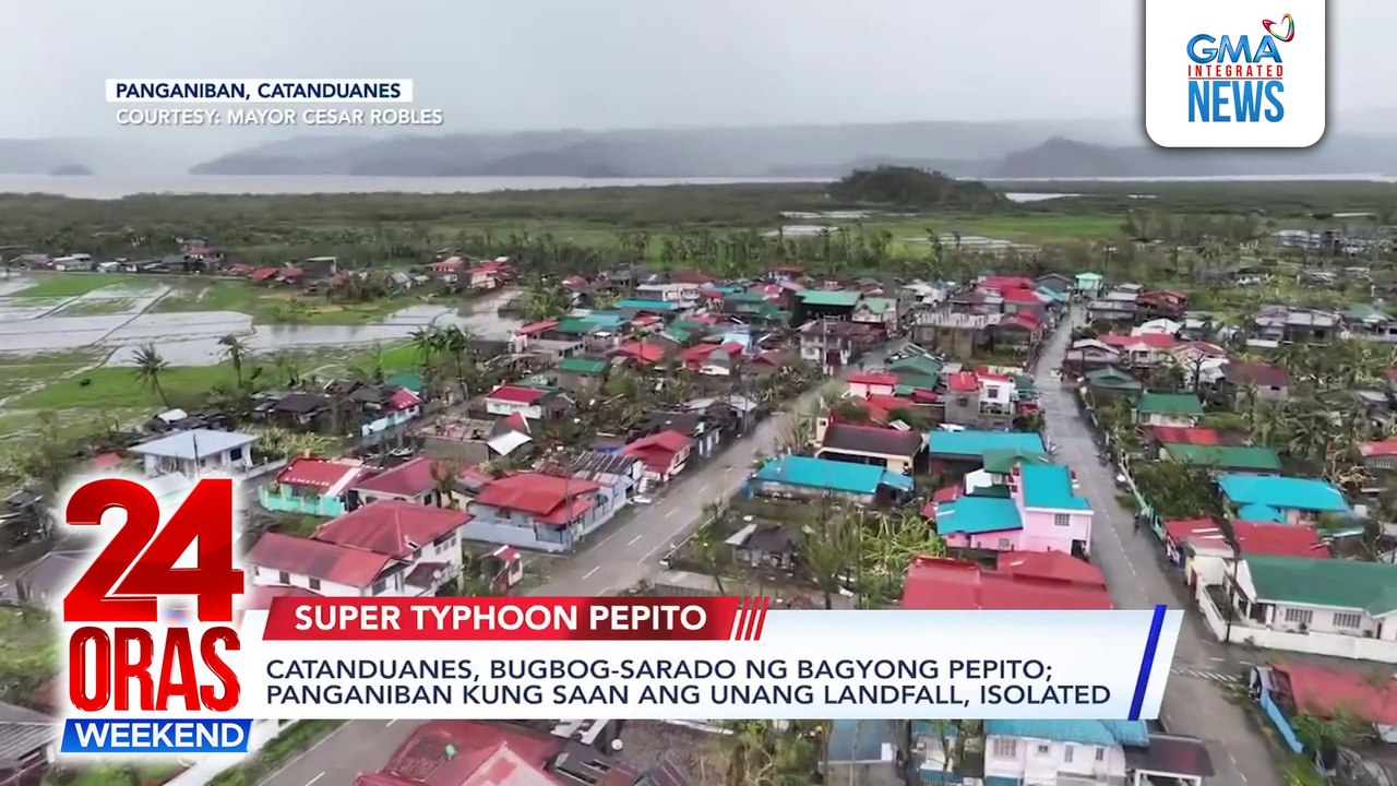 Catanduanes, bugbog-sarado ng Bagyong Pepito; Panganiban kung saan ang ...