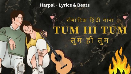 Tum Hi Tum - Official Music Video | Harpal Dhiman | New Hindi Romantic Song 2024 | Latest Love Song