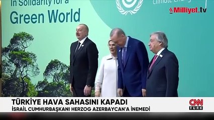 Türkiye, İsrail uçağına geçiş izni vermedi, Cumhurbaşkanı Herzog'un Azerbaycan ziyareti iptal!