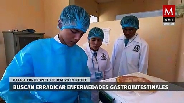 Alumnos de Oaxaca buscan erradicar enfermedades gastrointestinales
