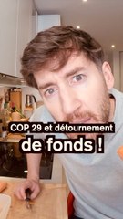 COP 29 et détournement de fonds