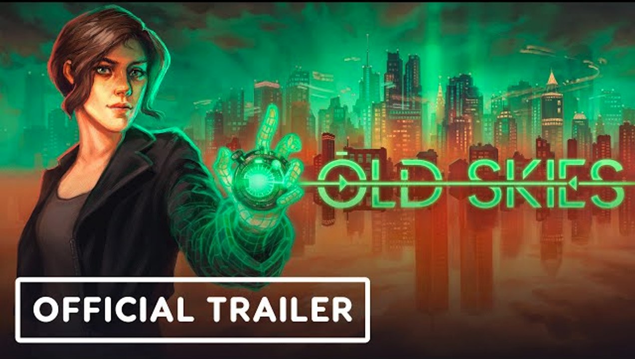 Old Skies | Official Trailer