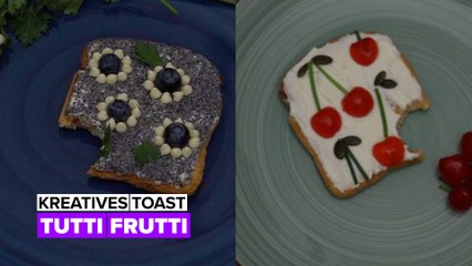 Kreatives Toast: Tutti frutti