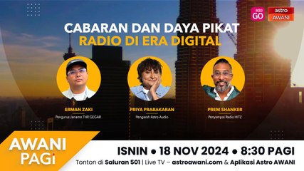AWANI Pagi: Cabaran dan daya pikat radio di era digital