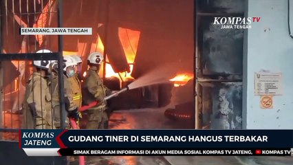 Gudang Tiner di Semarang Hangus Terbakar