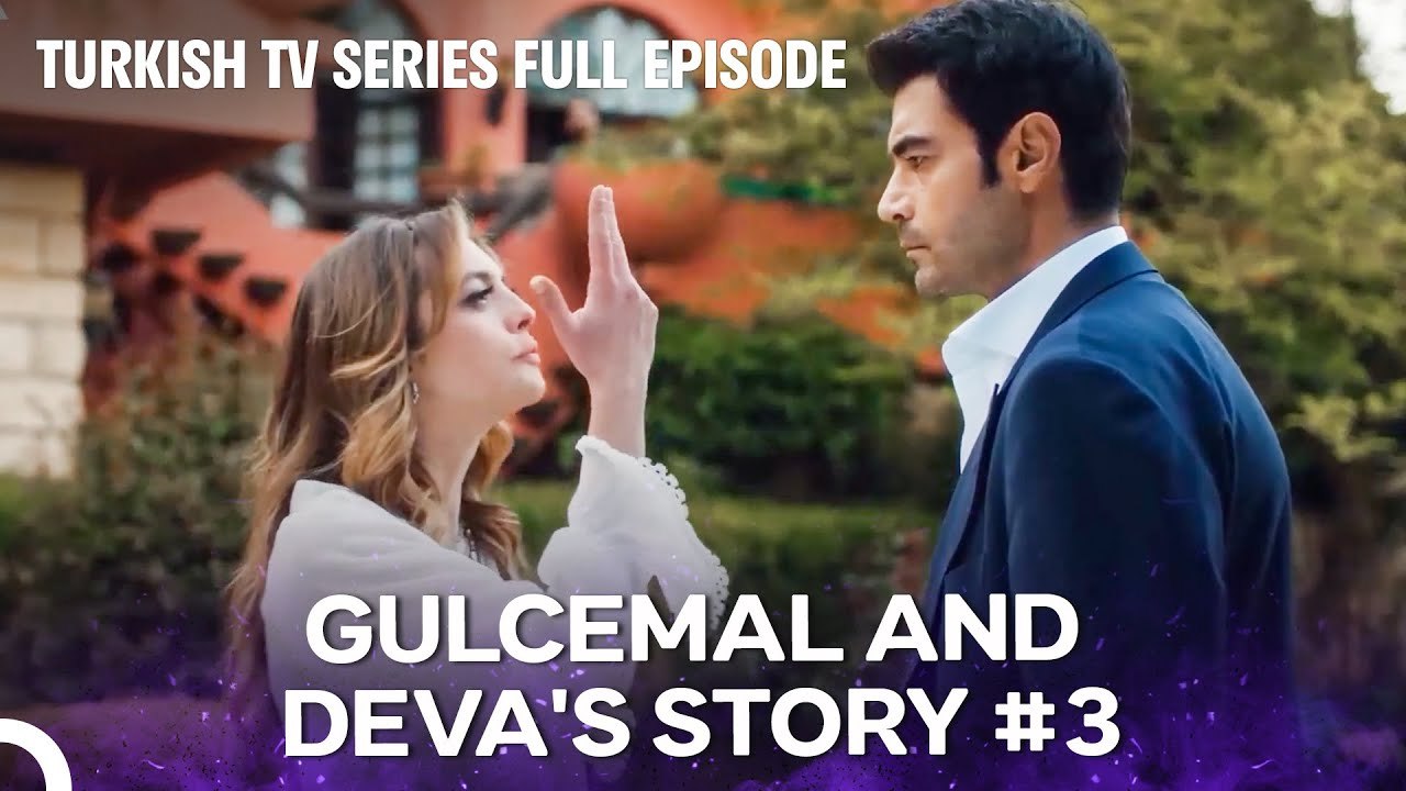 Gulcemal Episode 3