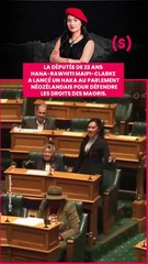 SIMONE - NEWS : la députée de 22 ans  Hana-Rawhiti Maipi-Clarke a lancé un haka au parlement néo-zélandais pour défendre les droits des maoris