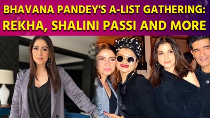 Bhavana Pandey's Star-Studded Weekend: Inside Her Glamorous Get-Together
