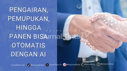 Indonesia AI Day: Petani Bisa Jadi Super Farm dengan Menggunakan AI