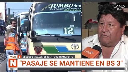 scz dirigente del transporte insiste en tarifa ilegal de Bs 3