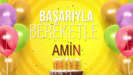 İyi ki doğdun AMİN- İsme Özel Doğum Günü Şarkısı (FULL VERSİYON)