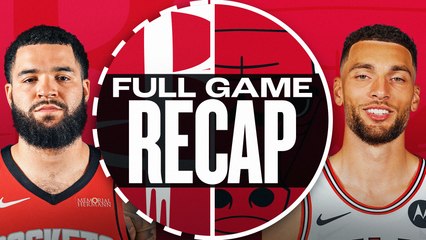 Game Recap: Rockets 143, Bulls 107