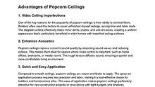 The Advantages and Disadvantages of Popcorn Ceiling Texture