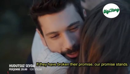 Hudutsuz Sevda Episode 42 trailer English Subtitles