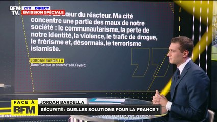 Jordan Bardella: "Je ne veux pas que tout mon pays ressemble au quartier dans lequel j'ai grandi"