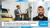 Will Ending EV Tax Credits Hurt Tesla? Analysts Say It Could Boost The EV Giant's Competitive Edge