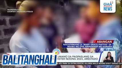 Babaeng mastermind umano sa pagpaslang sa kaniyang dayuhang mister noong 2023, arestado | Balitanghali