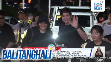 Alden Richards at Kathryn Bernardo, thankful sa patuloy na success ng "Hello, Love, Again;" P520-M na ang gross sales sa Pilipinas, as of November 18, 2024 | Balitanghali