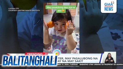 Thoughtful daughter, may pasalubong na mga prutas sa nanay na may sakit | Balitanghali
