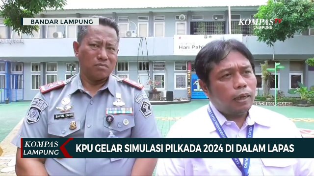 KPU Bandar Lampung Gelar Simulasi Pilkada 2024 Didalam Lapas