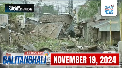 Balitanghali Express: November 19, 2024