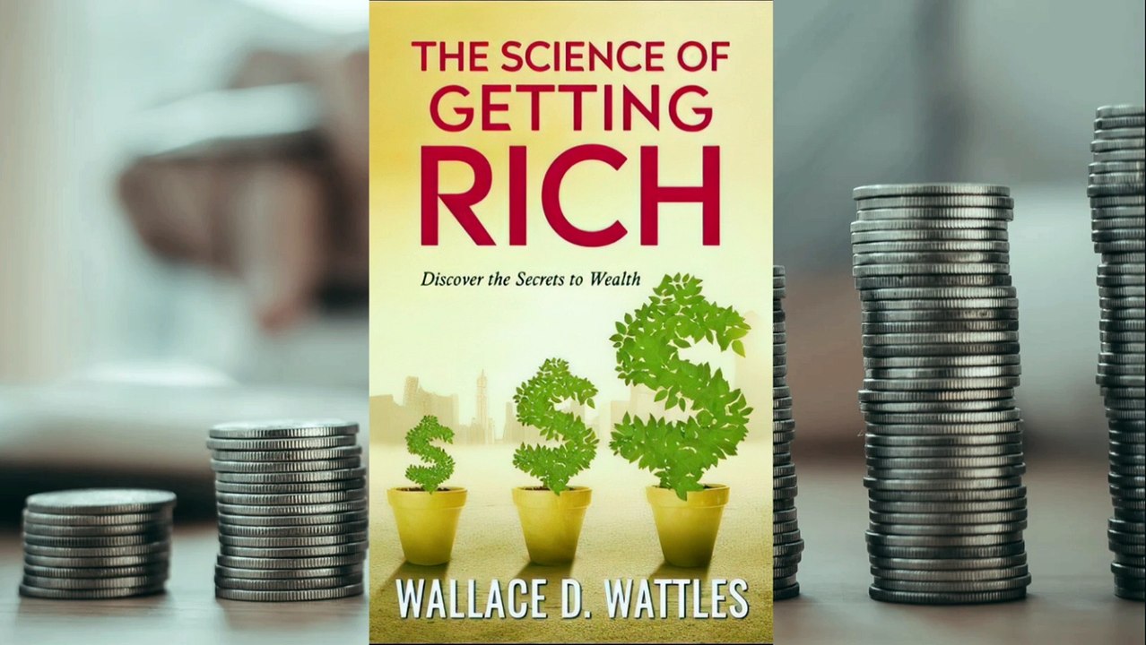 The Science of Getting Rich: Unlock the Secrets to Wealth