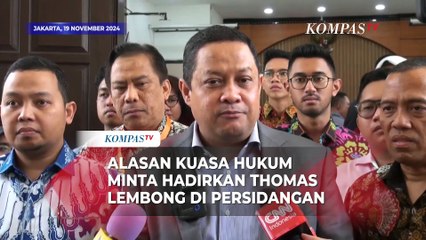 Alasan Kuasa Hukum Minta Hadirkan Thomas Lembong di Persidangan Praperadilan