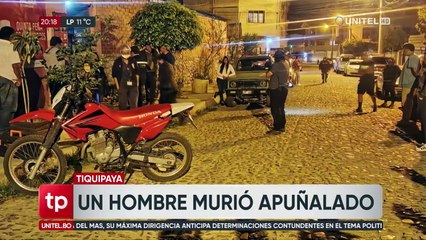 Un hombre murió por una puñalada en el pecho tras una pelea en un local en Tiquipaya