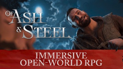 Tráiler de anuncio de Of Ash and Steel
