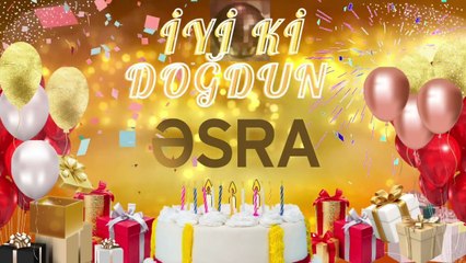 ƏSRA – Ad Günün Mübarək Əsra