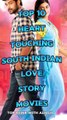 #new top 10 best south love story movies - south love story movies #shorts​ #trending #viralvideo