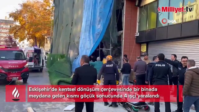 Kentsel dönüşün yapılan binada göçük meydana geldi: 4 işçi yaralı