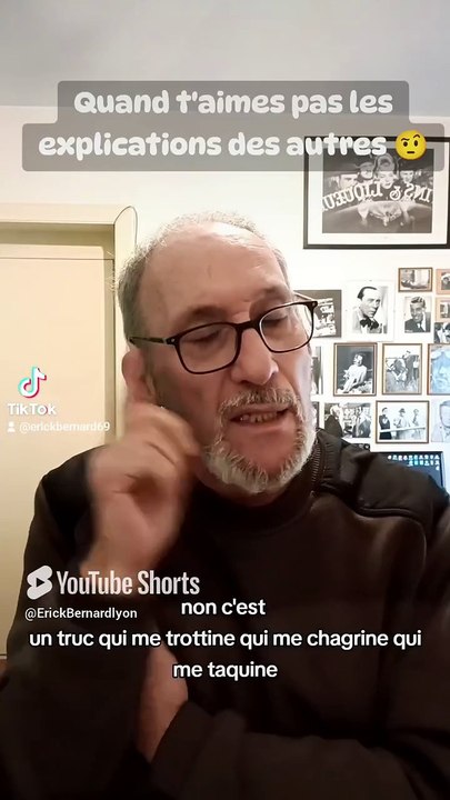 Quand t'aimes pas les explications des autres