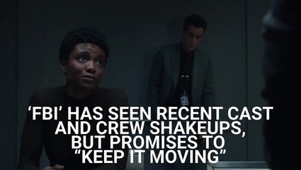 As 'FBI' Cuts Another Series Regular, Here's What The New Showrunner Told Us About Wanting To 'Keep It Moving' In Season 7