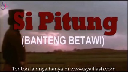 Si Pitung I - Banteng Betawi (1971)