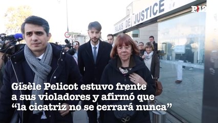 Gisèle Pelicot se encara con sus violadores y afirma que "la cicatriz no se cerrará nunca"