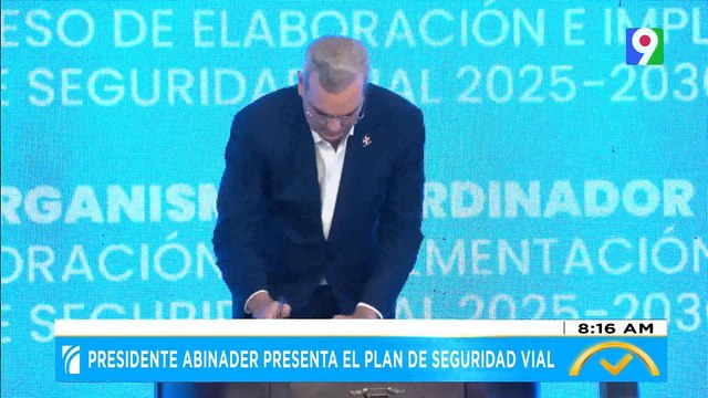 Presidente Luis Abinader presenta el plan de seguridad vial