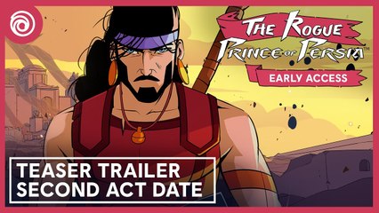 Tráiler y fecha del segundo acto de The Rogue Prince of Persia