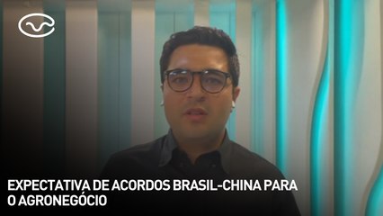 Expectativa de acordos Brasil-China para o agronegócio
