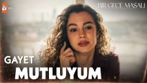 Canfeza'nın ''gayet mutluyum'' yalanı... - Bir Gece Masalı 12. Bölüm
