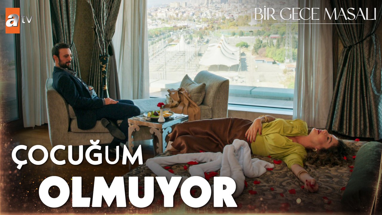''Aşkım belki bir çocuk tuttururuz, gel'' - Bir Gece Masalı 12. Bölüm