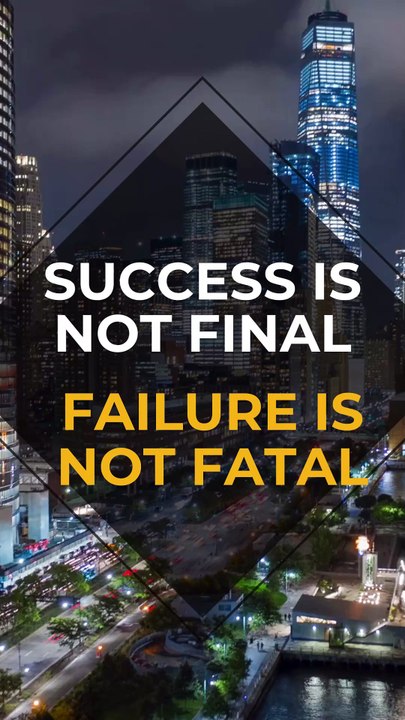 Success is not final