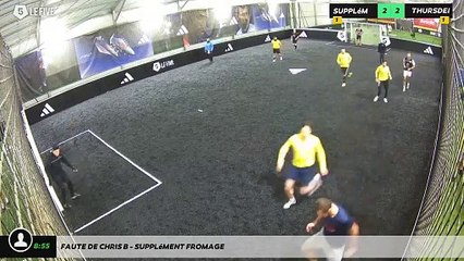 Faute de Chris B - Supplément Fromage